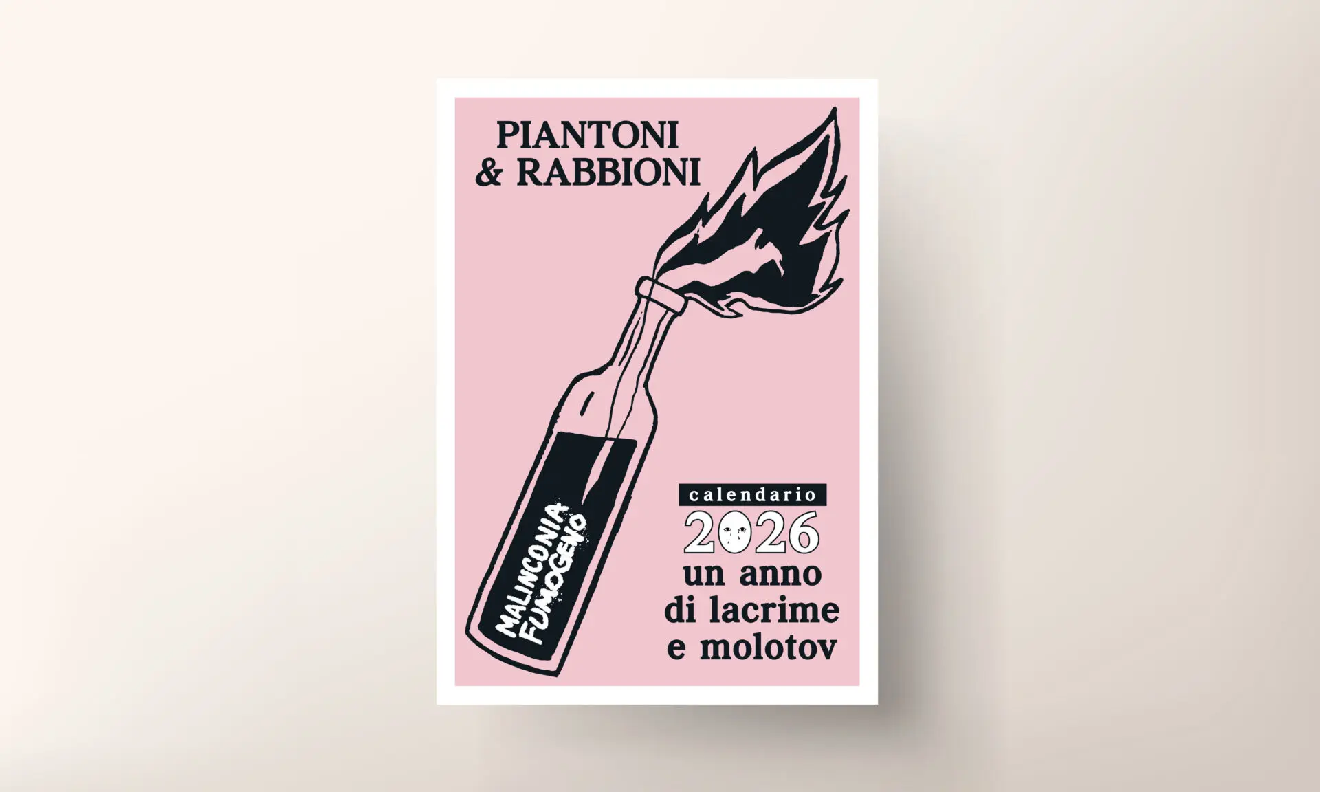 Calendario 2026 malinconia fumogeno - PIANTONI & RABBIONI - Un anno di lacrime e molotov - immagine 2