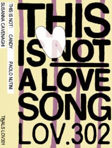 lov 302 – (This is not) Candy – Paolo Nutini – Susanna Cavenaghi